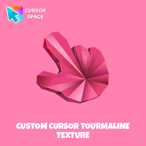 Custom Cursor Tourmaline Texture